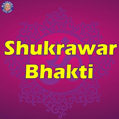 Shukrawar Bhakti