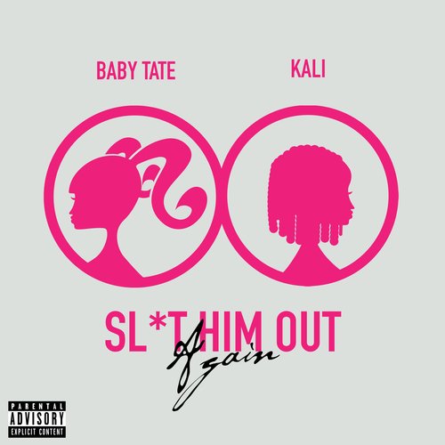 Sl*t Him Out Again (feat. Kaliii)