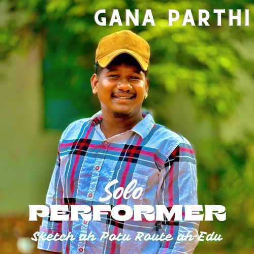 Solo Performer - Sketch ah Potu Route ah Edu