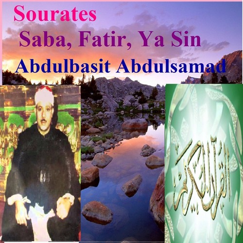 Sourates Saba, Fatir, Ya Sin (Quran - Coran - Islam)