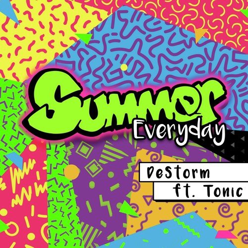 Summer Everyday (feat. Tonic) - Single