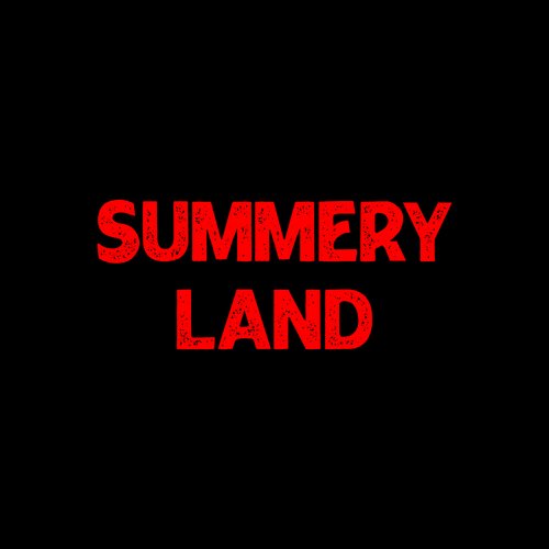 Summery Land