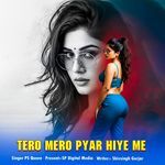 Tero Mero Pyar Hiye Me