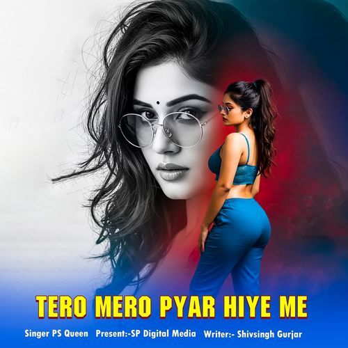 Tero Mero Pyar Hiye Me