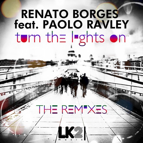 Turn the Lights On (The Remixes)
