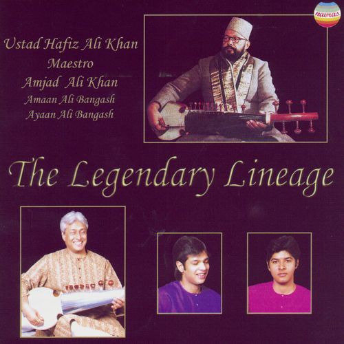 Ustad Hafiz Ali  Khan: The Legendary Lineage