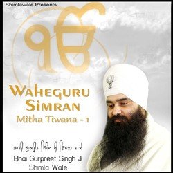 Waheguru Simran - Mitha Tiwana, Vol. 1-HAJcVjBVQ1A