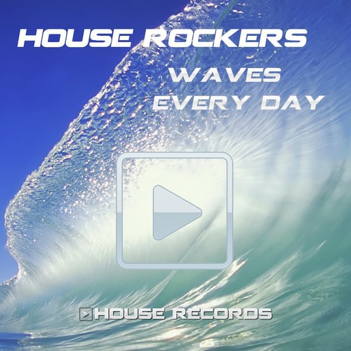 Waves / Every Day