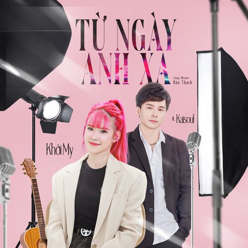 từ ngày anh xa (feat. Kaisoul)_poster_image