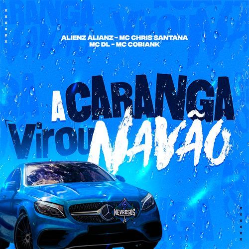 A Caranga Virou Navão
