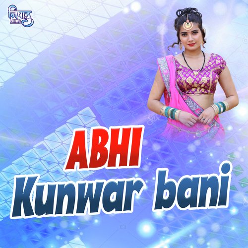 Abhi Kunwar Bani