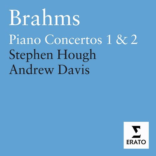 Brahms - Piano Concertos