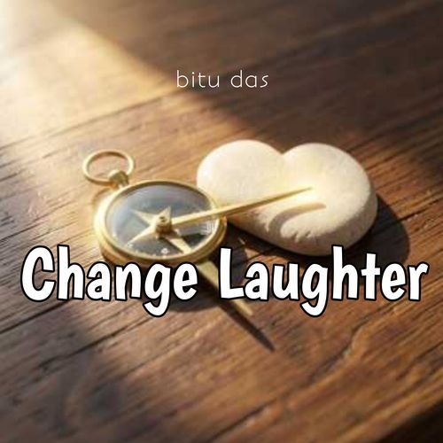 Change Laughter