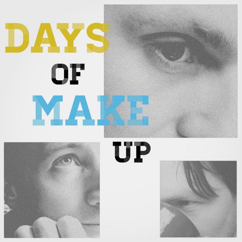 Days of Make Up