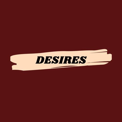 Desires