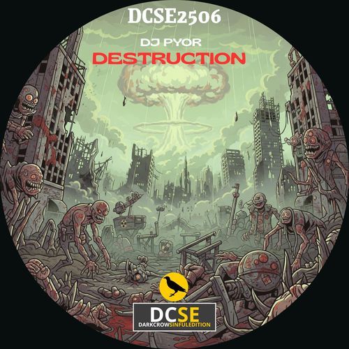 Destruction