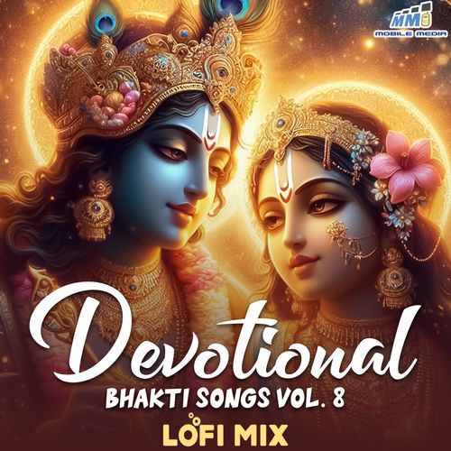 Devotional Bhakti Songs Vol 8 Lofi