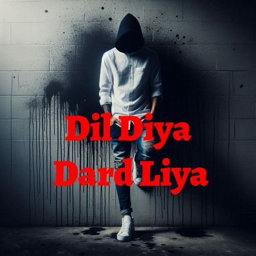 Dil Diya Dard Liya