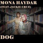 Dog (feat. Jackie Cruz)