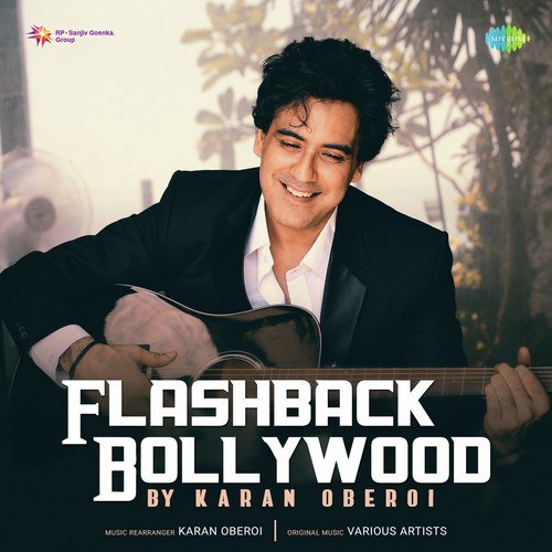 Flashback Bollywood - Karan Oberoi