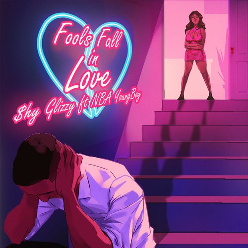 Fools Fall N Love (feat. YoungBoy Never Broke Again)_poster_image