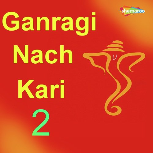 Ganragi Nach Kari 2