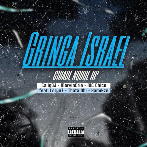 Gringa Israel - CIDADE NOBRE RP cover art