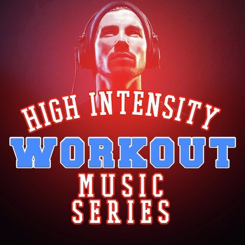 High Intensity Workout Music Series_poster_image