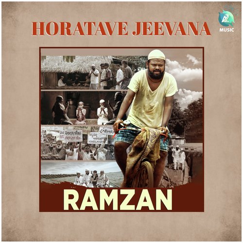 Horatave Jeevana (From "Ramzan")