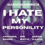 I Hate My Personality