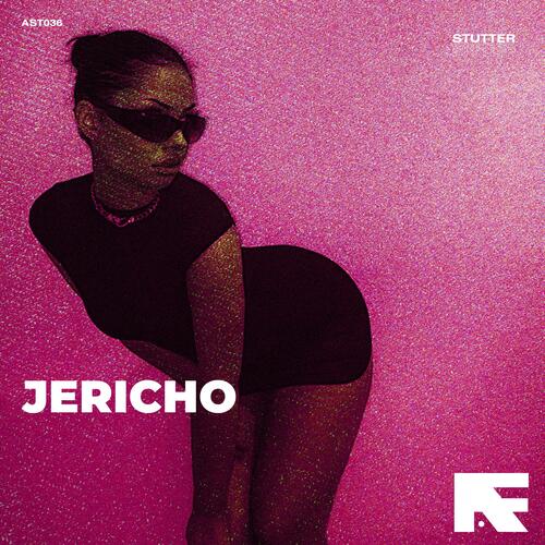 Jericho (Stutter Techno)