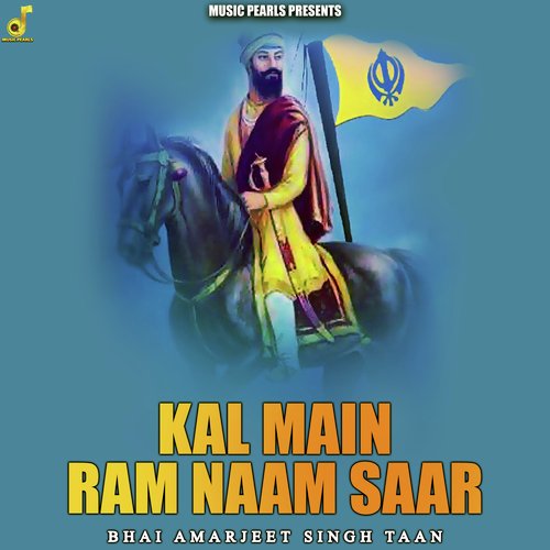 Kal Main Ram Naam Saar