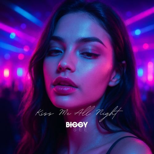 Kiss Me All Night (Radio)