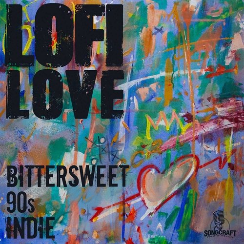 LOFI LOVE - Bittersweet 90's Indie