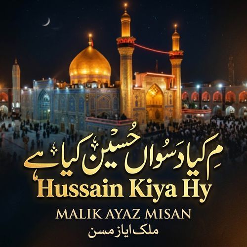 M Kiya Dasawan Hussain Kiya Hy
