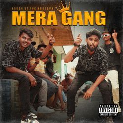 MERA GANG-JlFbUjtKAmU