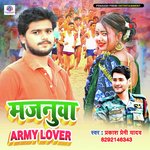 Majnuaa Army Lover (Bhojpuri)
