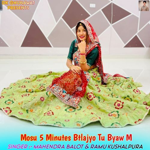 Mosu 5 Minutes Btlajyo Tu Byaw M