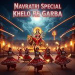 Navratri Special Khelo Re Garba