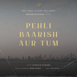 Pehli Baarish Aur Tum-BTgOdyZYRH8