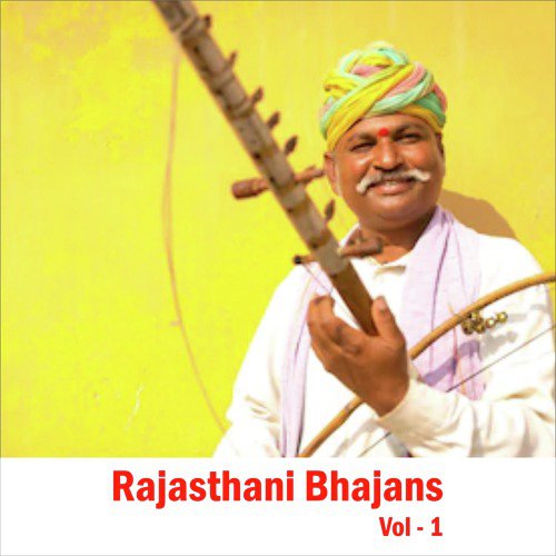 Rajasthani Bhajans, Vol. 1