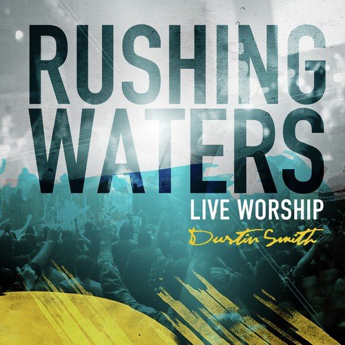 Rushing Waters [Radio Version]