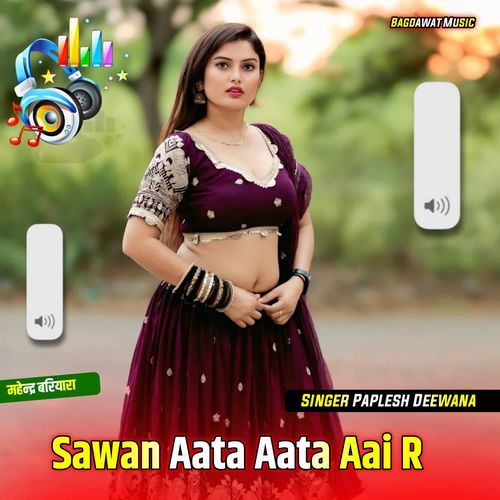 Sawan Aata Aata Aai R