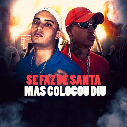 Se Faz de Santa mas Colocou Diu_poster_image