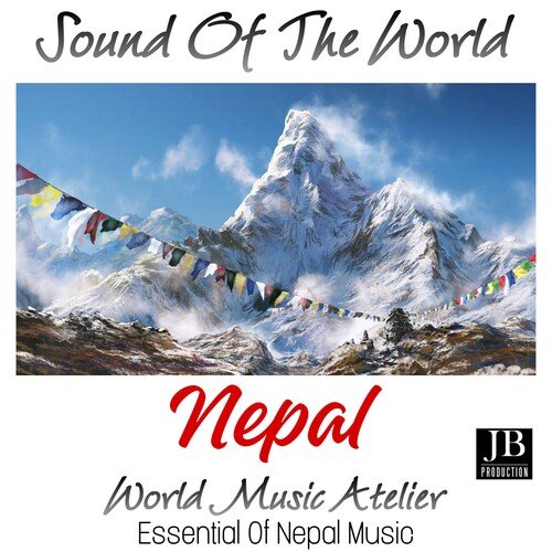 Sound Of The World Nepal (Essential Of Nepal Music)_poster_image