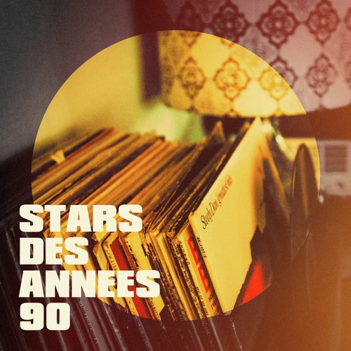 Stars des années 90