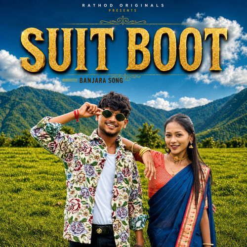 Suit Boot Banjara Song