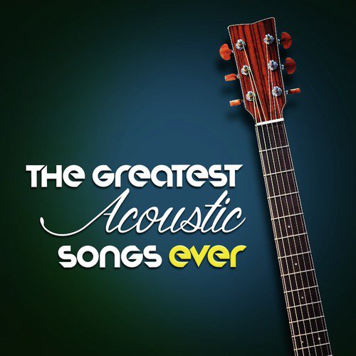 The Greatest Acoustic Songs Ever_poster_image