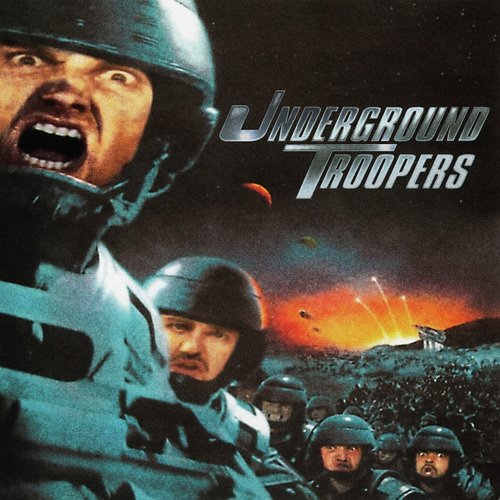 Underground Troopers_poster_image