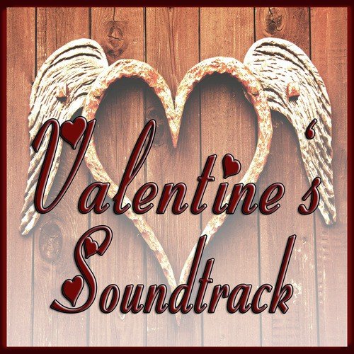 Valentine's Soundtrack